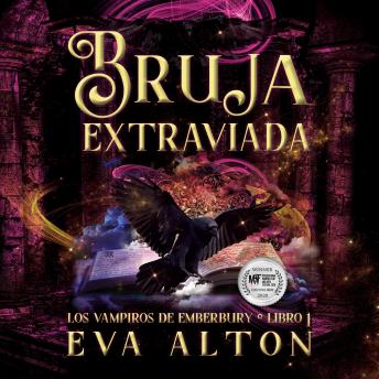 [Spanish] - Bruja Extraviada: Una novela romántica de vampiros y brujas