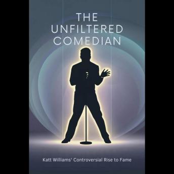 The Unfiltered Comedian: Katt Williams' Controversial Rise to Fame