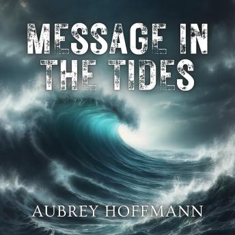 Message in the Tides