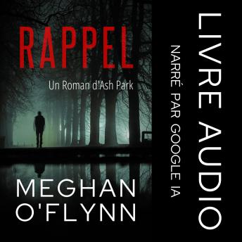 [French] - Rappel: Un Roman d'Ash Park