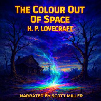 The Colour Out of Space: Celestial Dread: When Color Breathes Chaos