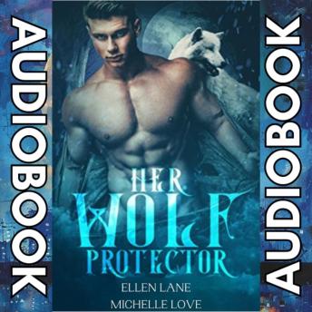 Her Wolf Protector (Dockery Shifters): A Paranormal Romance