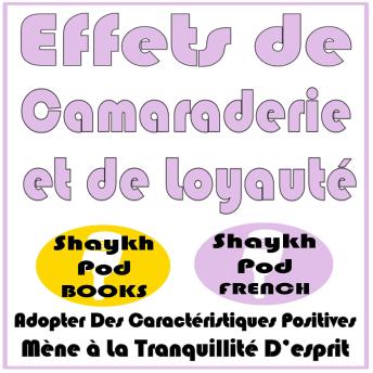 [French] - Effets de Camaraderie et de Loyauté
