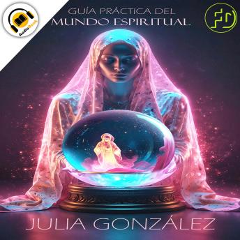 [Spanish] - Guía Práctica del Mundo Espiritual