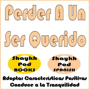 [Spanish] - Perder A Un Ser Querido
