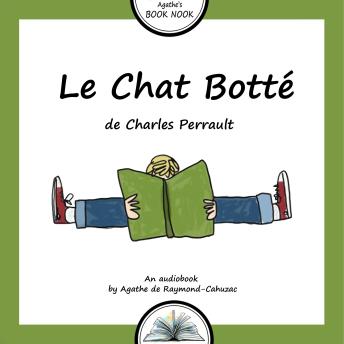 [French] - Le Chat Botté: Le conte d'un chat rusé et de son maître chanceux