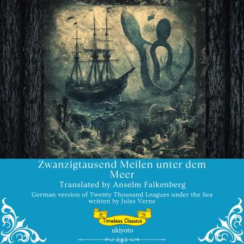 [German] - Zwanzigtausend Meilen unter dem Meer | German Version of Twenty Thousand Leagues Under the Sea