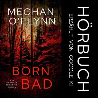 [German] - Born Bad: Ein Geboren Bösartig Roman (Buch 5)