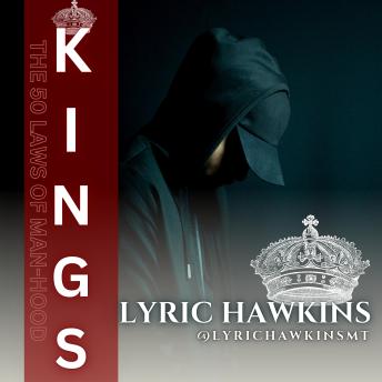 KINGS: THE 50 LAWS OF MANHOOD