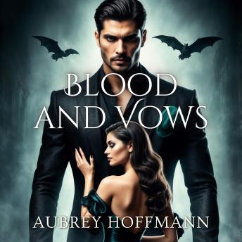 Blood and Vows