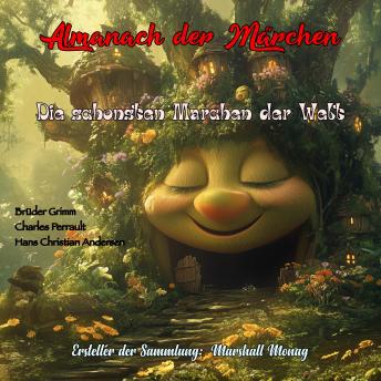 [German] - Almanach der Märchen: Die schönsten Märchen der Welt