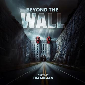 Beyond the Wall