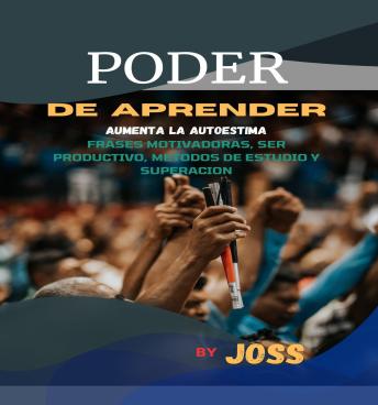 [Spanish] - PODER DE APRENDER: Aumenta la autestima