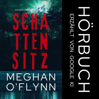 [German] - Schattensitz: Ein Düsterer Krimi-Thriller