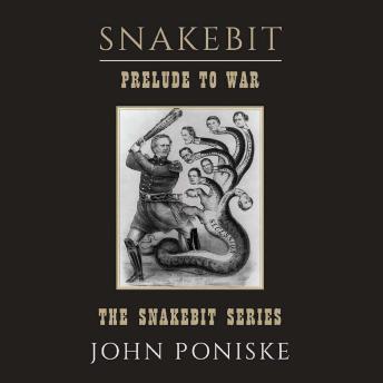 Snakebit: Prelude to War