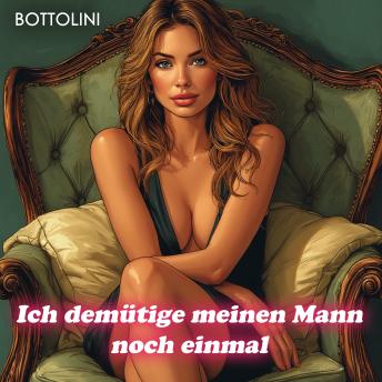 [German] - Ich demütige meinen Mann noch einmal: Bisexuelle Erotik
