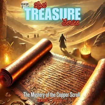 The Mystery of the Copper Scroll