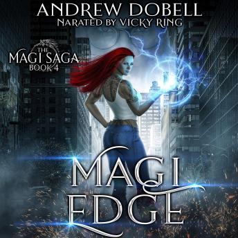 Magi Edge: An Urban Fantasy Adventure