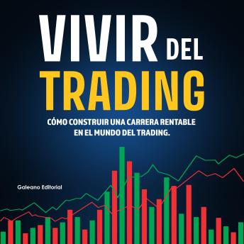 [Spanish] - Vivir del Trading
