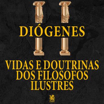 [Portuguese] - Vidas e Doutrinas dos Filósofos Ilustres