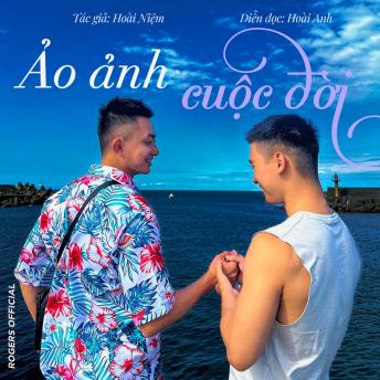 [Vietnamese] - Ảo Ảnh Cuộc Đời