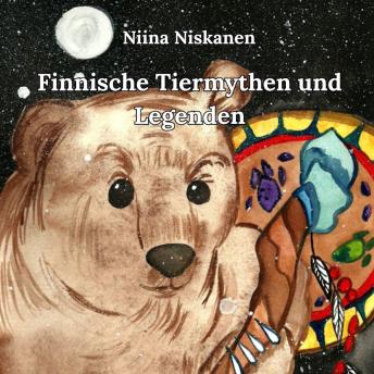 [German] - Finnische Tiermythen und Legenden