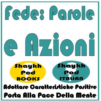 [Italian] - Fede: Parole e Azioni