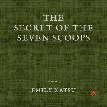 The Secret of the Seven Scoops