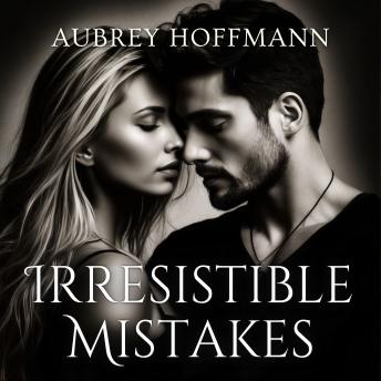 Irresistible Mistakes