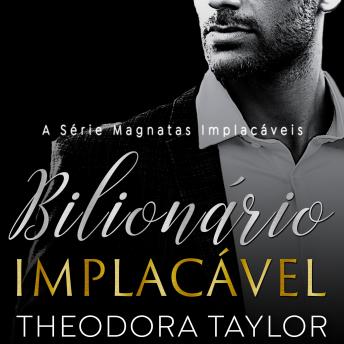 [Portuguese] - Bilionário implacável: Parte 2 de HOLT: Dueto Implacável