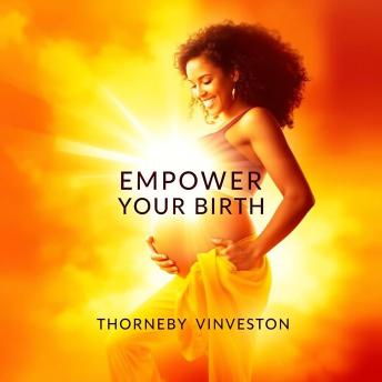 Empower Your Birth: Transformative Insights for a Positive Experience: 'Elevate your birthing journey! Discover empowering insights with our transformative audiobook for a positive experience.'