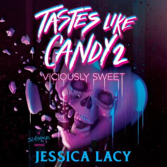 Tastes Like Candy 2: Viciously Sweet: Tastes Like Candy, Book 2