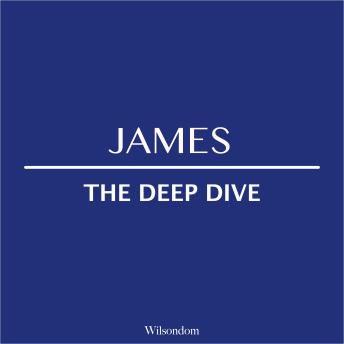 The Bible Deep Dive: James