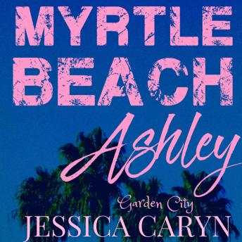 Ashley, Garden City