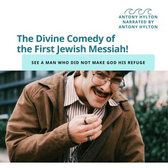 The Divine Comedy of the First Jewish Messiah: Is the Story of David, Saul, Doeg Ahimelech Intentionally Funny?