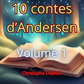 [French] - 10 contes d'Andersen Volume 1: Volume 1