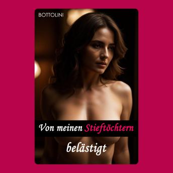 [German] - Von meinen Stieftöchtern belästigt: Lesbische BDSM-Erotik