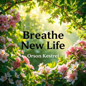 Breathe New Life: Secrets to Reclaiming Your Vitality: 'Unlock your full potential! Dive into 'Breathe New Life' and reclaim your vitality with engaging audio lessons!'