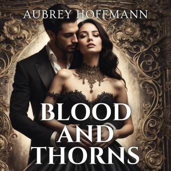 Blood and Thorns