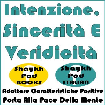 [Italian] - Intenzione, Sincerità E Veridicità