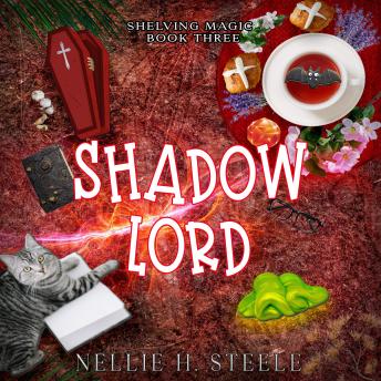 Shadow Lord: A Magical Library Urban Fantasy Novel