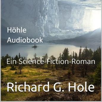 [German] - Höhle. Ein Science-Fiction-Roman [Germany Edition]