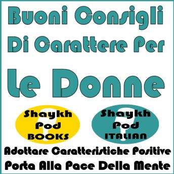 [Italian] - Buoni Consigli Di Carattere Per Le Donne