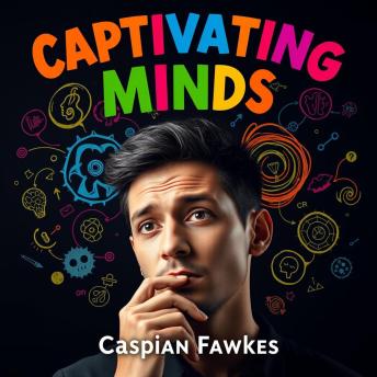 Captivating Minds: Secrets to Engage Readers Instantly: 'Elevate your reading game! Experience 'Captivating Minds' audio lessons that captivate and engage readers effortlessly.'