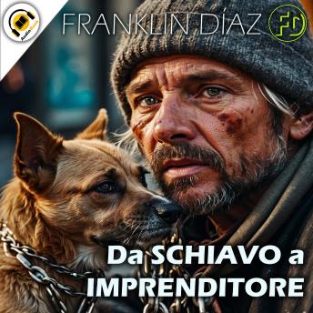[Italian] - Da Schiavo a Imprenditore