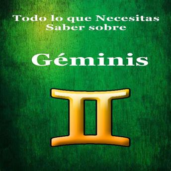 [Spanish] - Todo lo que Necesitas Saber sobre Géminis