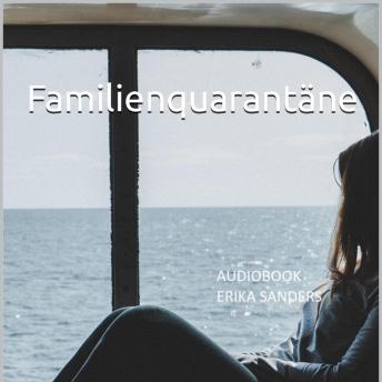 [German] - Familienquarantäne (Erotisches BDSM-Tabu): Erotische Tabu-Sammlung Vol. 10