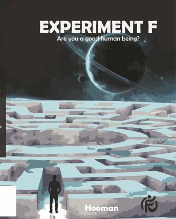 Experiment F: Are you a Good Human Being?
