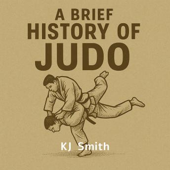 A Brief History of Judo