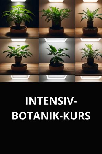 [German] - INTENSIV-BOTANIK-KURSf